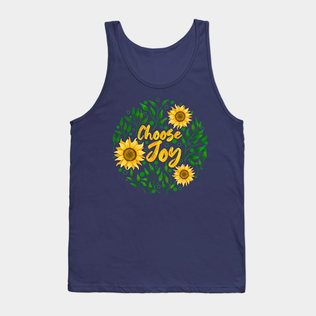 Choose Joy 2 Tank Top by Tebscooler